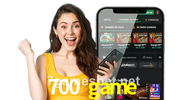 700 game